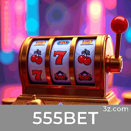 555BET: Seu Cassino Online Seguro e Premiado